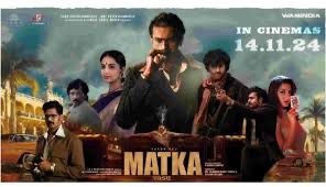 Matka movie top 3 ott movies